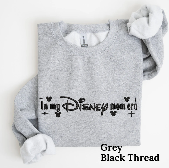 In my Disneymom Era Embroidered Crewneck