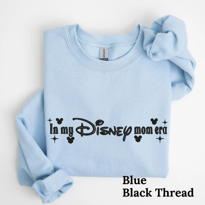 In my Disneymom Era Embroidered Crewneck