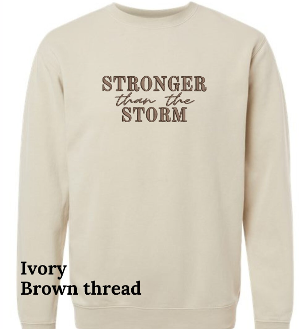 Stronger than the Storm Embroidered Sweatshirt