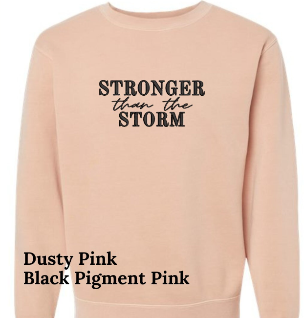 Stronger than the Storm Embroidered Sweatshirt